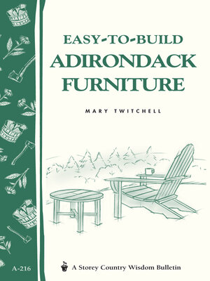 cover image of Easy-to-Build Adirondack Furniture
